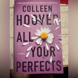 Colleen Hoover 
All Your Perfects